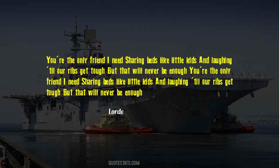 Lorde Quotes #1817815