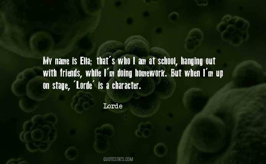 Lorde Quotes #236864