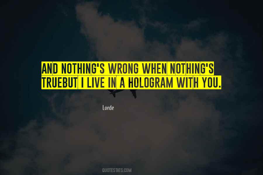 Lorde Quotes #262353