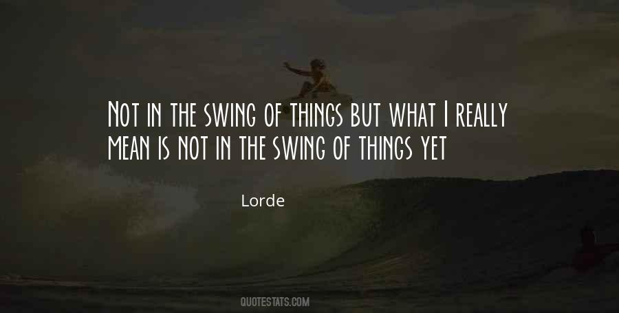 Lorde Quotes #31394