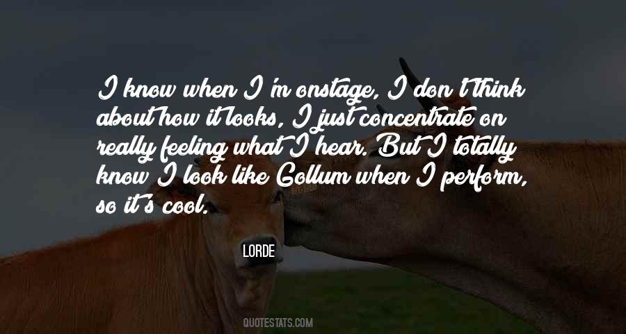 Lorde Quotes #339934