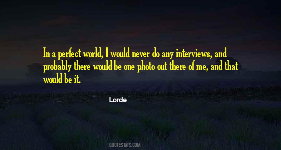 Lorde Quotes #560961
