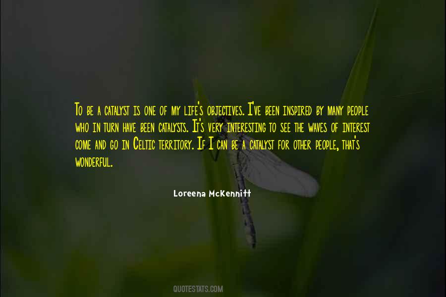Loreena McKennitt Quotes #887102