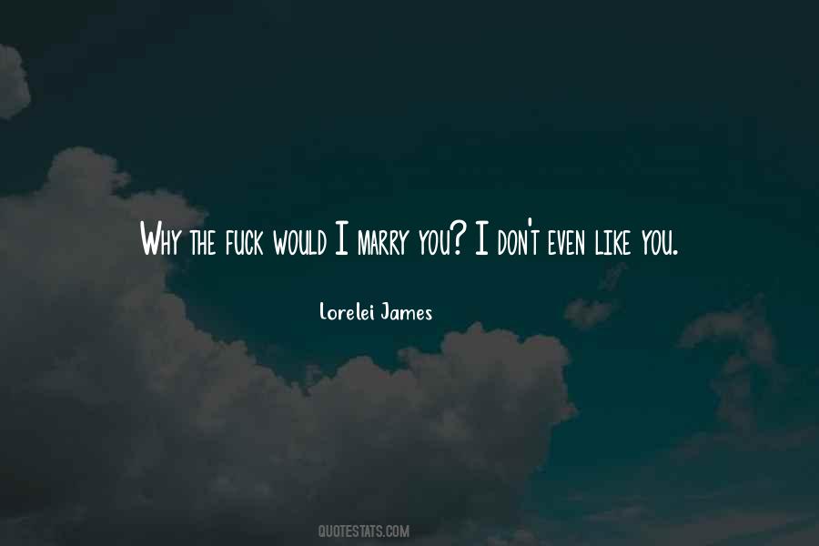 Lorelei James Quotes #908574