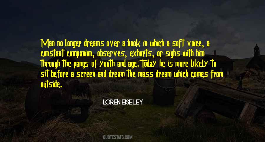 Loren Eiseley Quotes #1303078