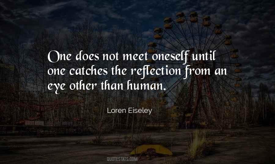 Loren Eiseley Quotes #1539049