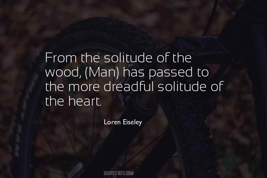 Loren Eiseley Quotes #1671375