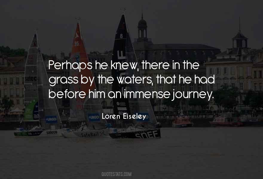 Loren Eiseley Quotes #317791