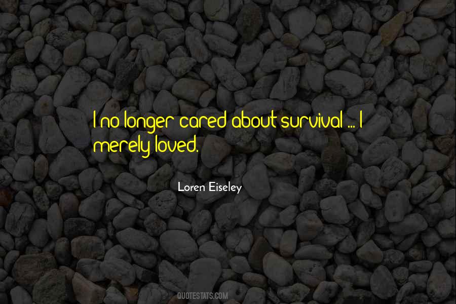 Loren Eiseley Quotes #644370