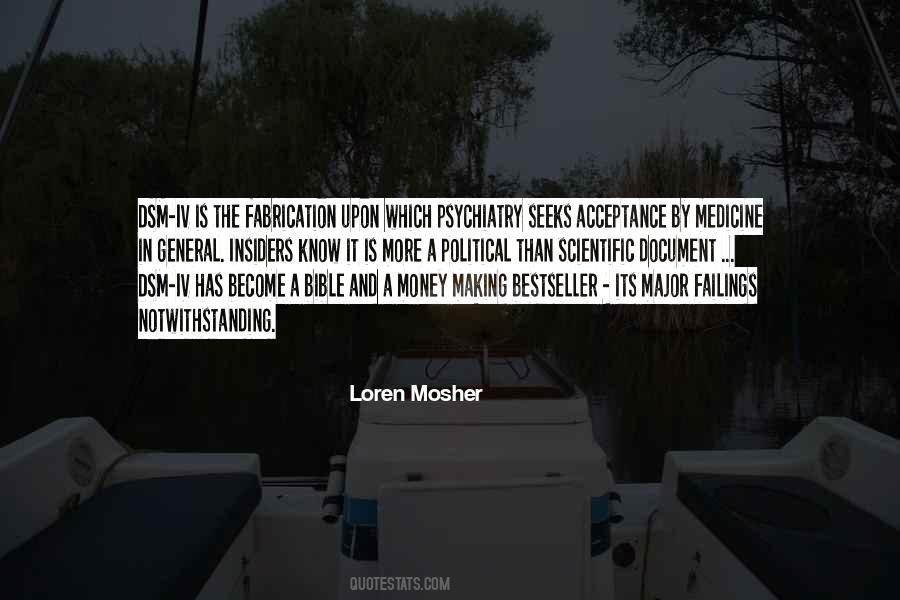 Loren Mosher Quotes #685638