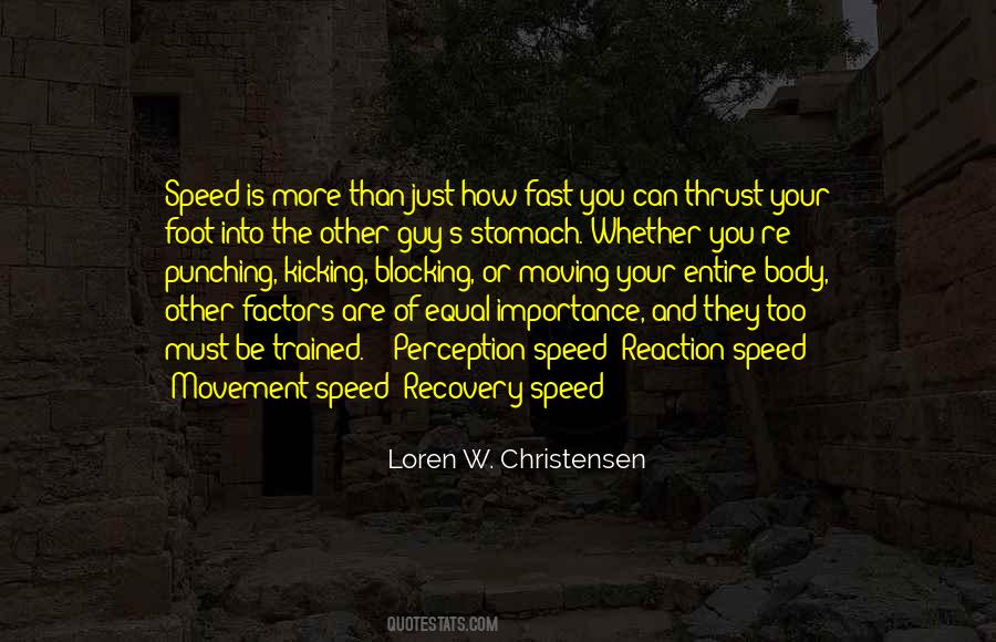 Loren W. Christensen Quotes #751061