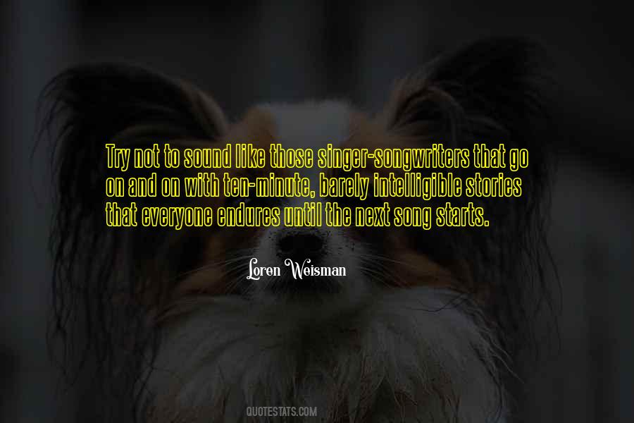 Loren Weisman Quotes #468226