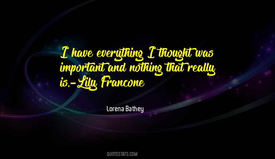 Lorena Bathey Quotes #157679