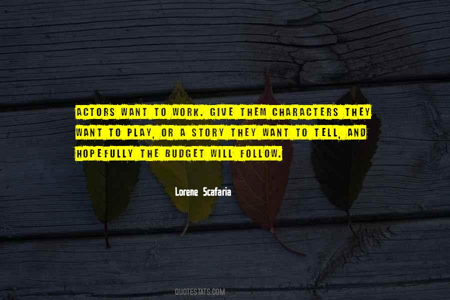 Lorene Scafaria Quotes #68577