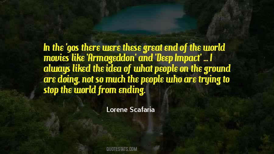 Lorene Scafaria Quotes #757367
