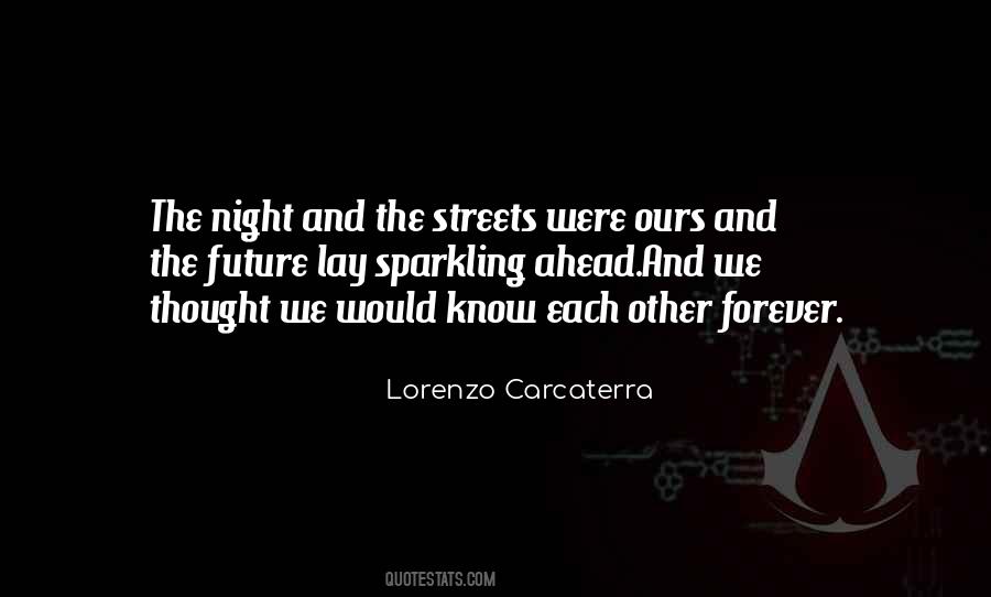 Lorenzo Carcaterra Quotes #1318732