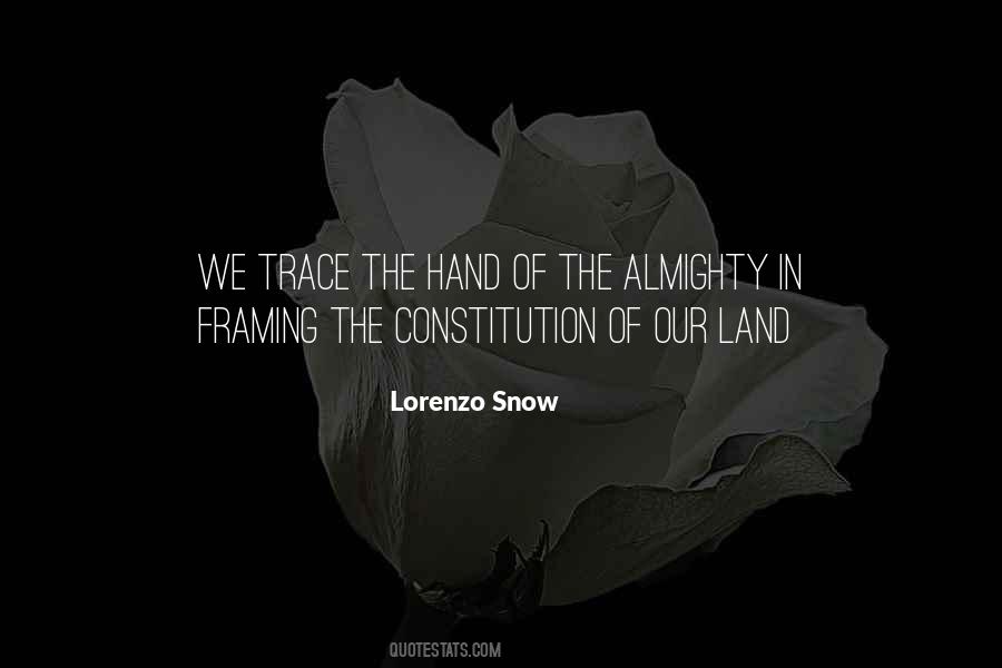 Lorenzo Snow Quotes #1295179