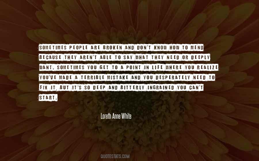 Loreth Anne White Quotes #1375541