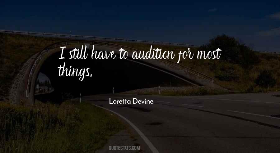 Loretta Devine Quotes #1536415