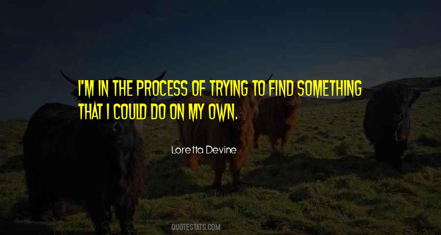 Loretta Devine Quotes #1547858