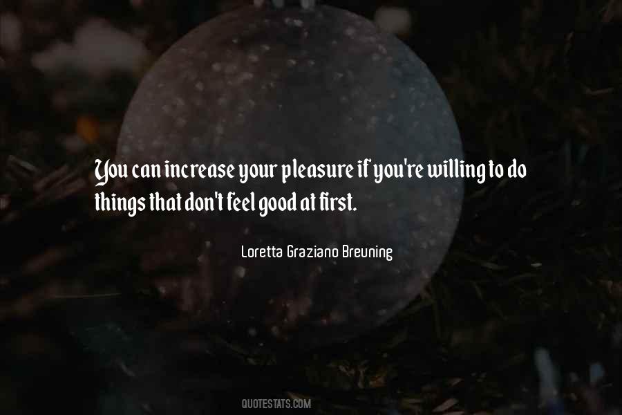 Loretta Graziano Breuning Quotes #1305747