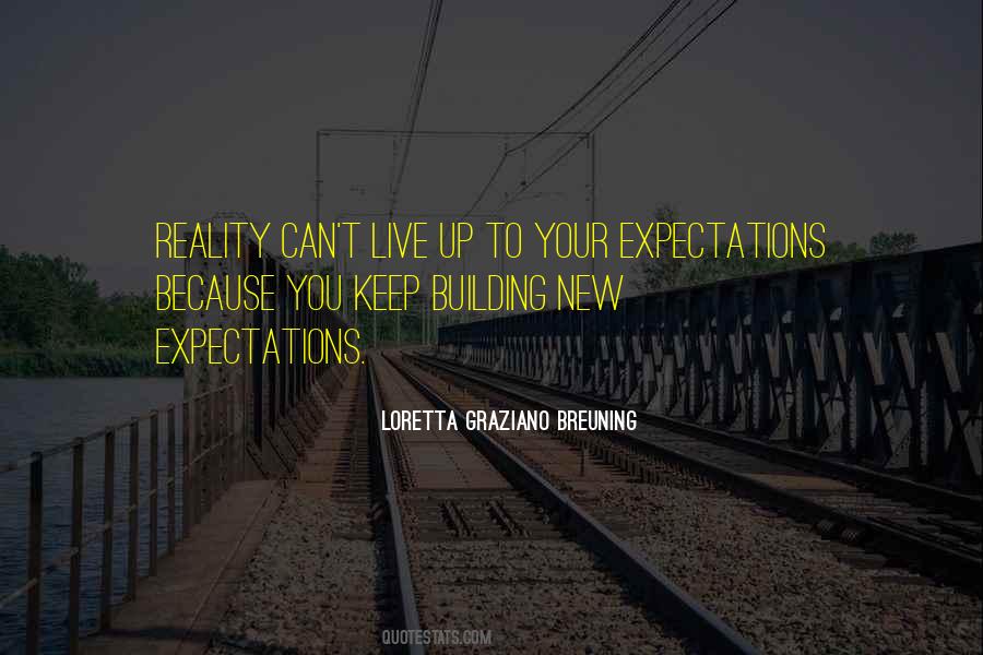 Loretta Graziano Breuning Quotes #966268