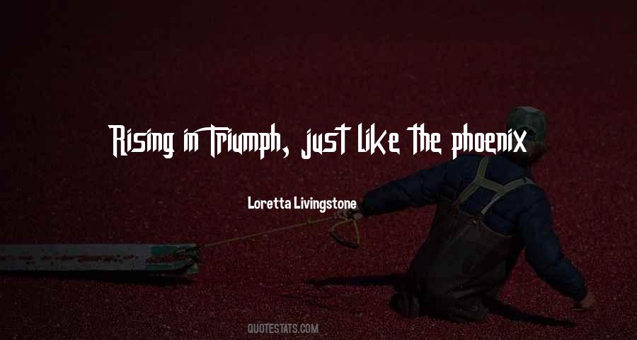 Loretta Livingstone Quotes #714322