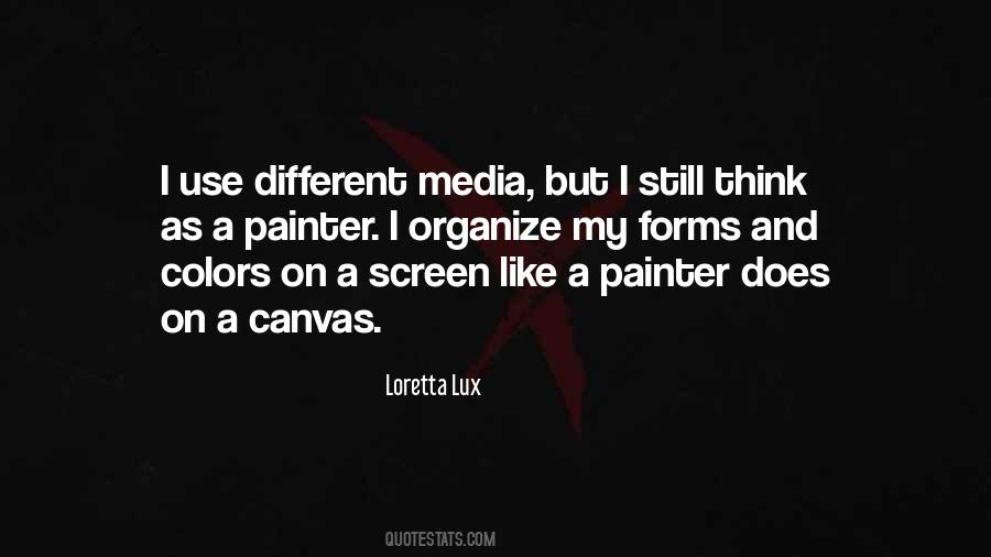 Loretta Lux Quotes #880718