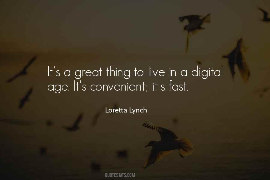 Loretta Lynch Quotes #101503