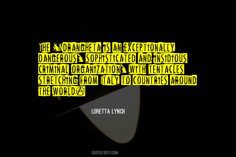 Loretta Lynch Quotes #1468662