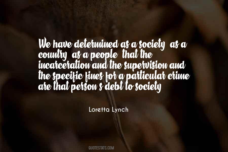 Loretta Lynch Quotes #633213