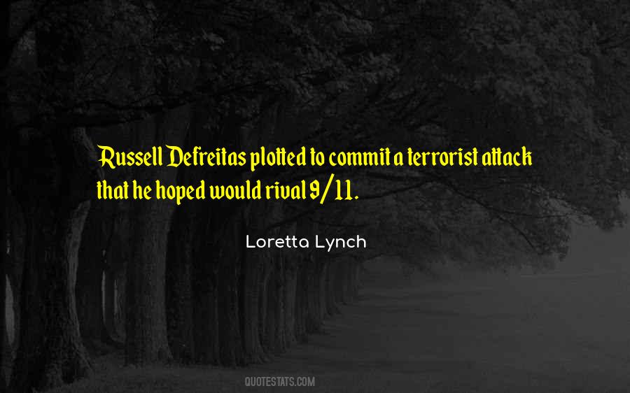 Loretta Lynch Quotes #868716
