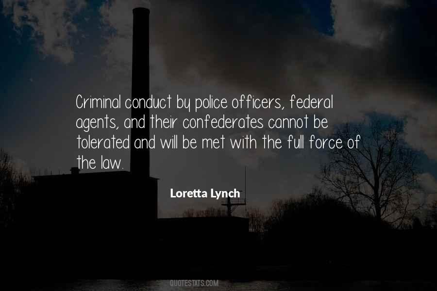 Loretta Lynch Quotes #936677