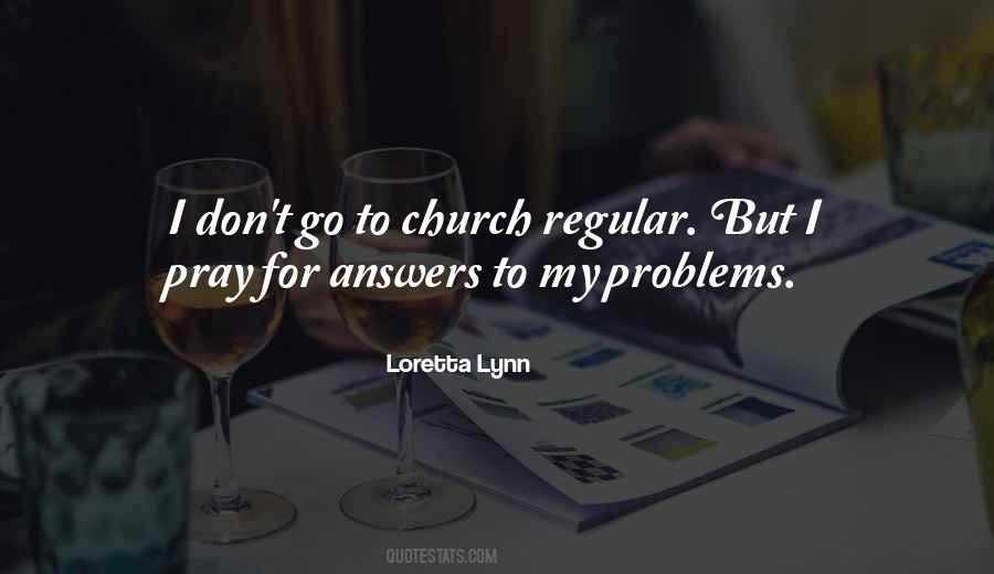 Loretta Lynn Quotes #1551094