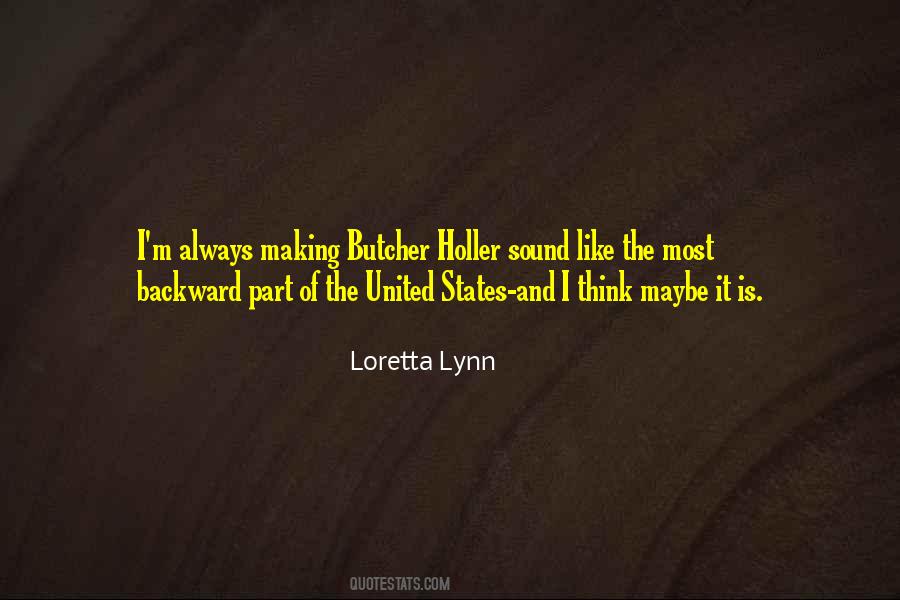 Loretta Lynn Quotes #1607795