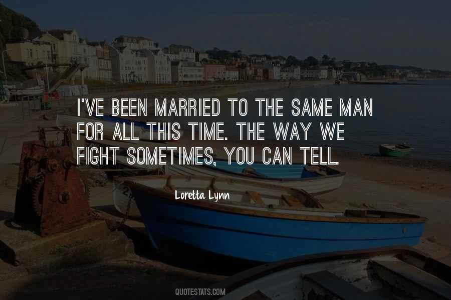 Loretta Lynn Quotes #1718792