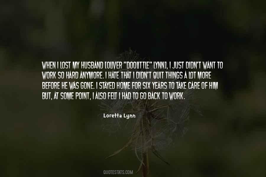 Loretta Lynn Quotes #1790962