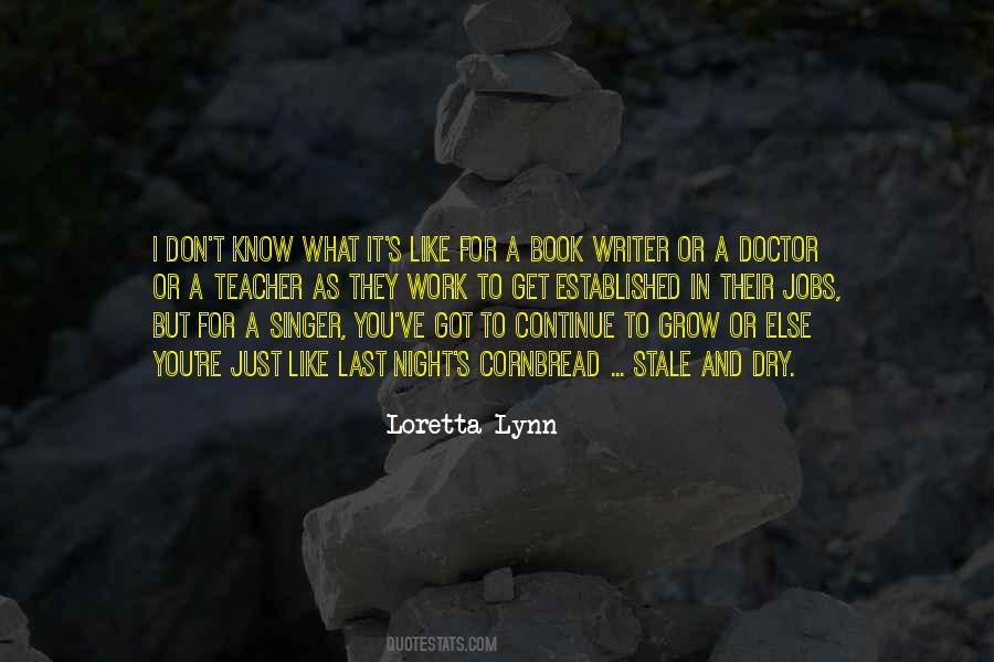 Loretta Lynn Quotes #1812685