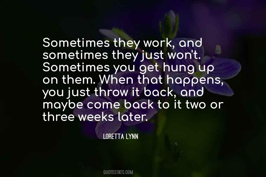 Loretta Lynn Quotes #669104