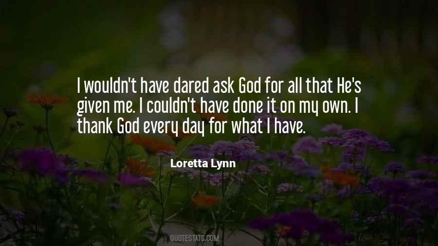 Loretta Lynn Quotes #989124