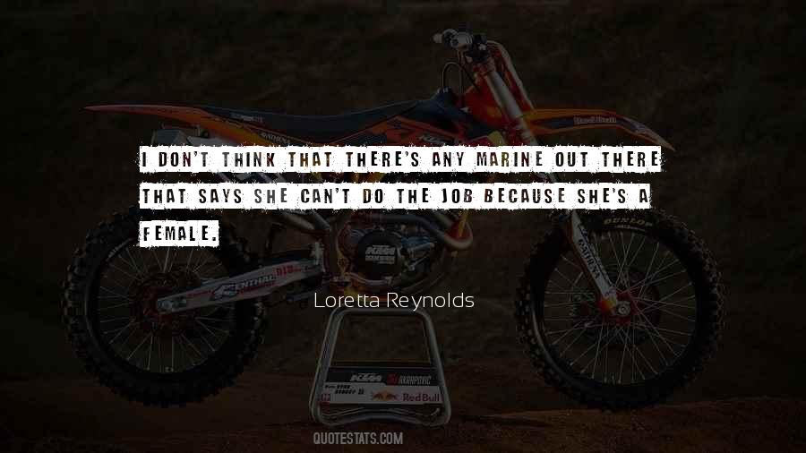 Loretta Reynolds Quotes #1342985