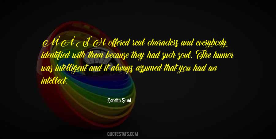Loretta Swit Quotes #682970 Loretta Swit Quotes #682970