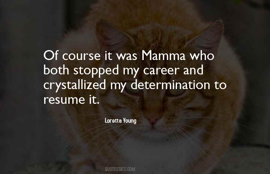 Loretta Young Quotes #1682134