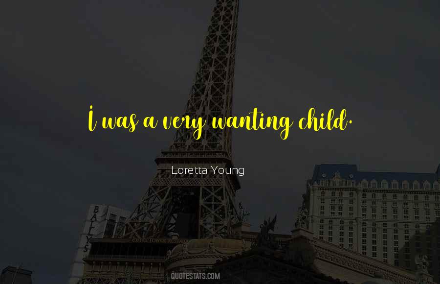Loretta Young Quotes #1732943
