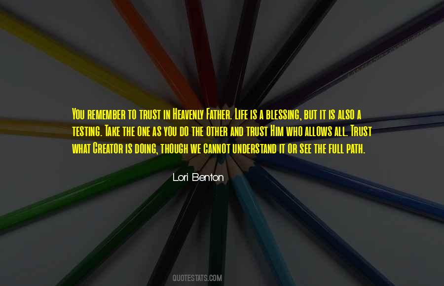 Lori Benton Quotes #908238