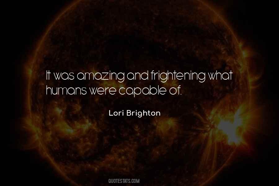 Lori Brighton Quotes #1276427