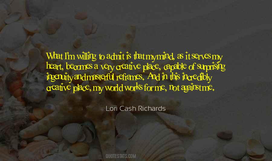 Lori Cash Richards Quotes #1191901