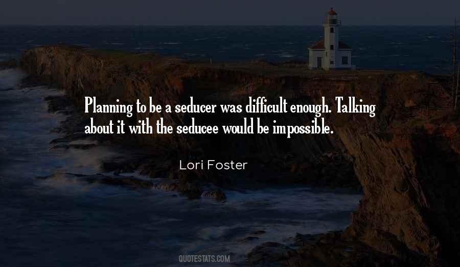 Lori Foster Quotes #1685766