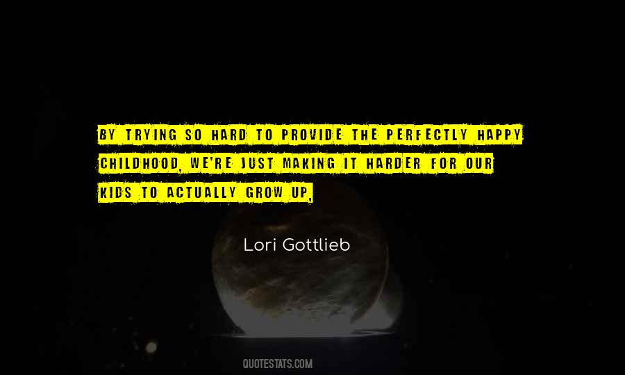 Lori Gottlieb Quotes #811567
