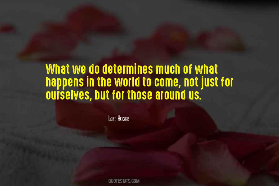 Lori Hatcher Quotes #1534108
